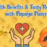 Papaya Fruit Pulp Health Benefits Shimla Hills